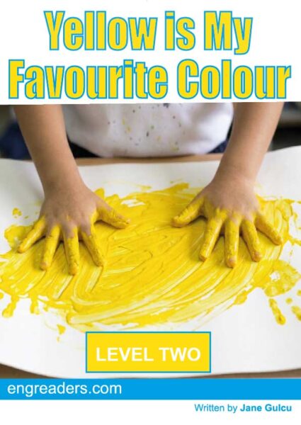 Yellow is My Favourite Colour